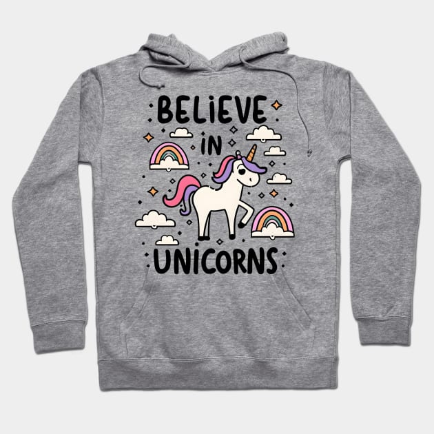 I believe in unicorns Hoodie by NomiCrafts